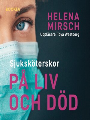 cover image of Sjuksköterskor på liv och död